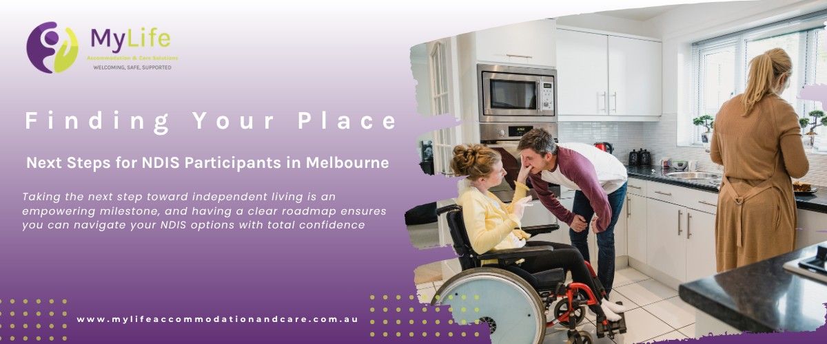 Next step for NDIS participant Next Steps- What Can You Do Now