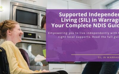 Supported Independent Living in Warragul: Your Complete NDIS Guide (SIL)